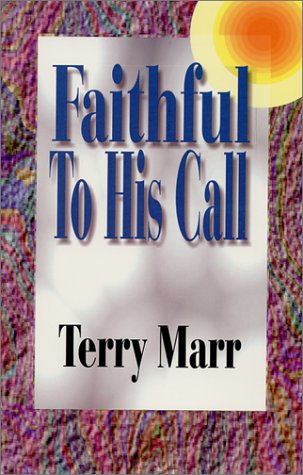 Faithful To His Call