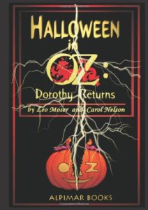 Halloween in Oz--Dorothy Returns