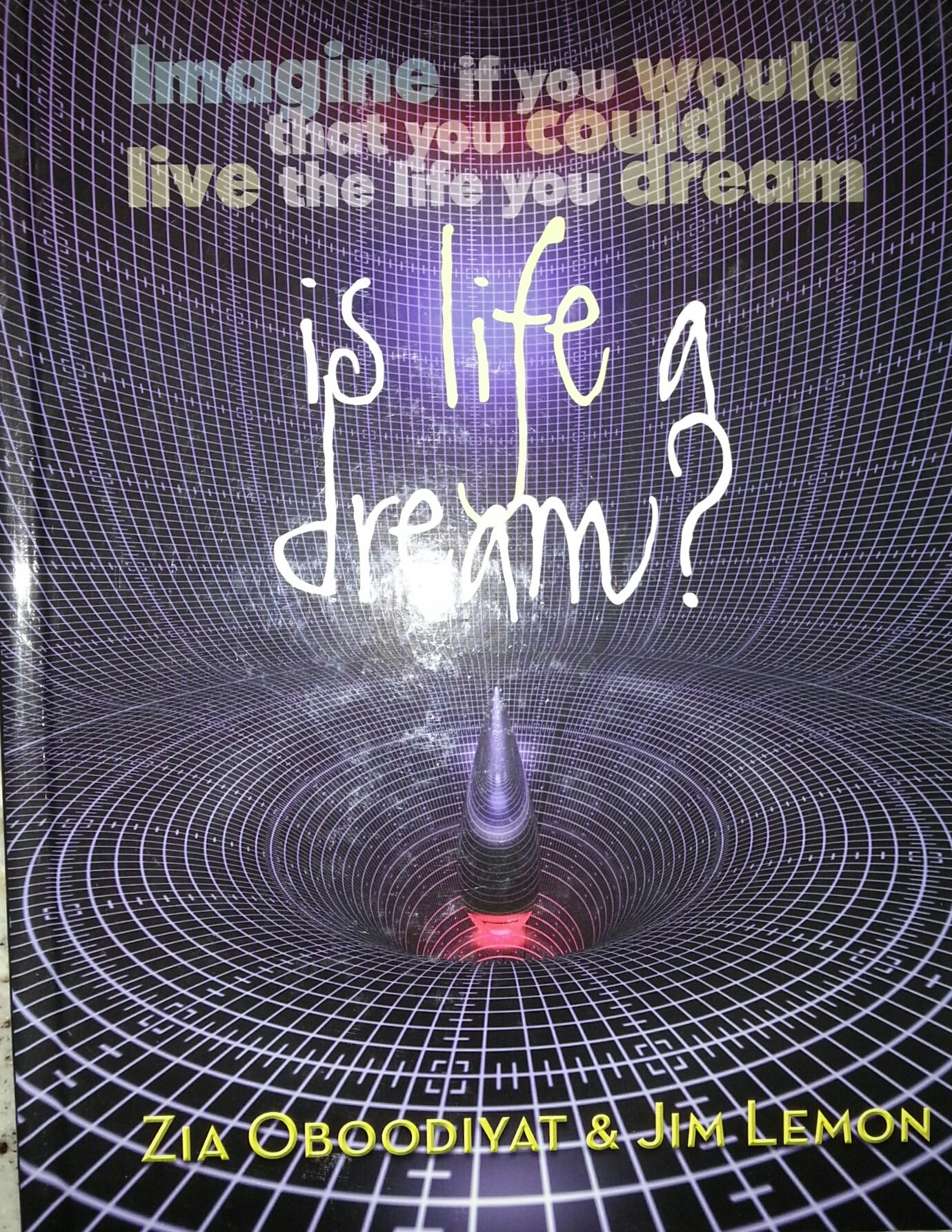 Is Life a Dream?
