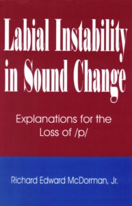 Labial Instability in Sound Change
