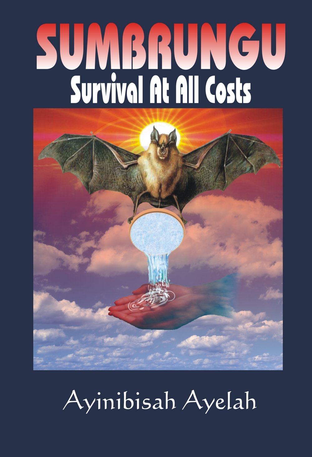 Sumbrungu--Survival at All Costs