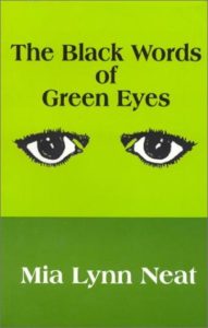 The Black Words of Green Eyes