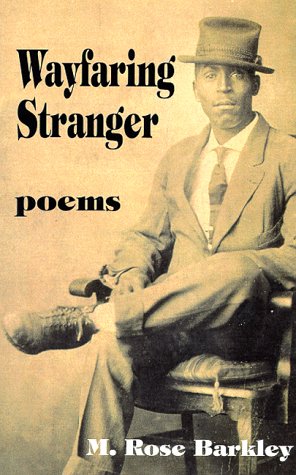 Wayfaring Stranger-Poems